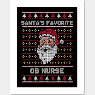 Santa's Favorite OB Nurse // Funny Ugly Christmas Sweater // Nurse Holiday Xmas Posters and Art